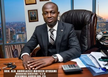 PERSONALITY:  ALHAJI ABDULAZEEZ MUIDEEN AYOBAMI, MD/ CEO, AYOFOWOSE SERVICES NIGERIA LIMITED